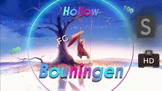 Bouningen | [ Hollow ] +HD // FC Choke ✔️