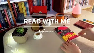 Read With Me | Soft Music | Quiet Reading