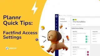 Plannr Quick Tips: Factfind Access Settings