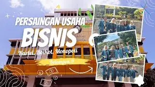 Hukum Bisnis - FEB Akuntansi - Kelas B - Kelompok 9 - Persaingan Usaha (Kartel, Boikot, Monopoli)