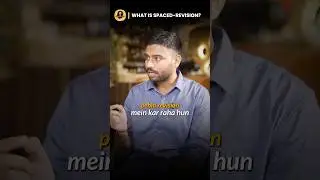 One of the most effective revision technique for UPSC CSE | Trilok Singh, AIR 20, UPSC CSE 2024