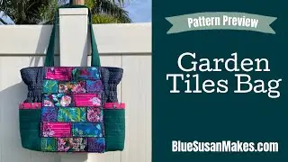 Blue Susan Makes Pattern Preview: Garden Tiles Bag - Sew a Large Tote Bag with Pockets