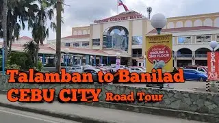 Talamban to Banilad - Gaisano Country Mall Road Tour
