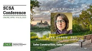 SCSA Conference 2023 Day 2 - Mobile Work & Mental Health, Sara Dorow