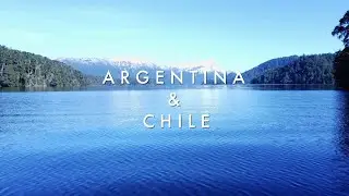 ARGENTINA AND CHILE | Backpacking South America 2022