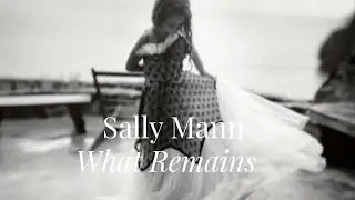 SALLY MANN | WHAT REMAINS (2005) -  The beauty of everyday life - Trailer