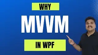 Why MVVM is Essential in WPF C# | Step-by-Step Explanation with Code Examples #tutorial #mvvm #wpf