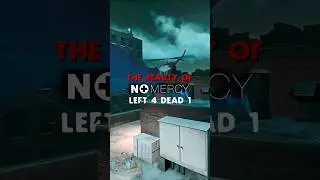 THE BEAUTY OF LEFT 4 DEAD 1 - NO MERCY #left4dead2 #left4dead #l4d2 #l4d #left4dead1 #left4deadedit