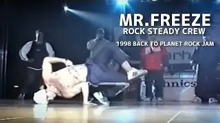 MR.FREEZE (Rock Steady Crew) 1998 BACK TO PLANET ROCK JAM in Netherland. // KoreanRoc.