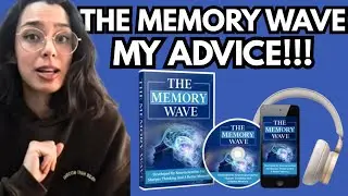 The Memory Wave Reviews &ndash; Does It Really Work or Is It a Scam?