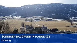 Sonniger Baugrund in Hanglage in Lassing
