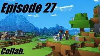 Minecraft S2E27 - Not Worth Our Time