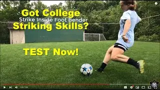 Are Your Soccer STRIKING Skills on Track for College? Take the Test