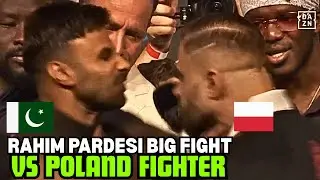 Rahim Pardesi Fight With Poland Fighter Amadeusz Ferrari - Pakistan Vs Poland (FACE OFF)
