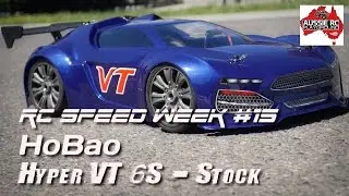 RC SPEED WEEK #15 - HoBao Hyper VT 4S & 6S - Stock