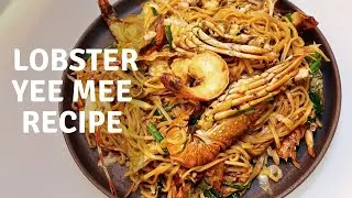 🦞Lobster Yee Mee Recipe (龍蝦伊麵)