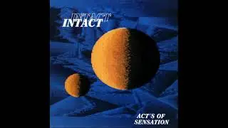 Intact - Acts Of Sensation (Techno Version)[1990]