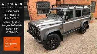 LAND ROVER DEFENDER 110 SUV 2 4 TDCi County Station Wagon 4WD MWB Euro 4 5dr | Autohaus Select