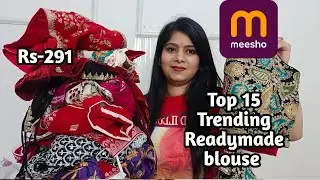 Meesho Top 15 Trending Readymade blouse haul | Meesho designer blouse haul | designer blouse