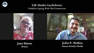 Life Under Lockdown  with Jane Burns