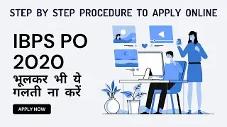How to Fill IBPS PO 2020 Online Application Form Step by Step | How to Apply for IBPS PO 2020