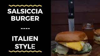 #030...Nücki´s Diner BBQ / Salsiccia Burger - Italien Style