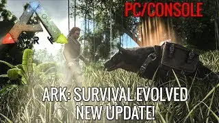 ARK NEW UPDATE TRAILER! - PC/XBOX/PS4! - ALL NEW DINOS AND VEHICLE!