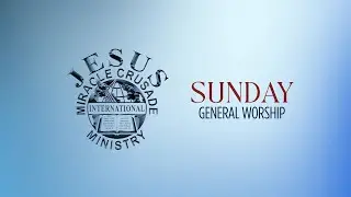 Sunday General Worship | 11 January 2026