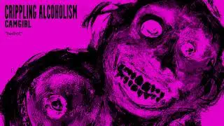 Crippling Alcoholism &ndash; bedrot (Official Audio)