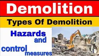 Demolition hazards and precautions  | workplace safety | SSOW for demolition | Classroom training