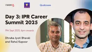 Day 3 - L2Pro India IPR Career Summit 2025