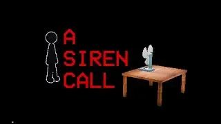 A Siren Call