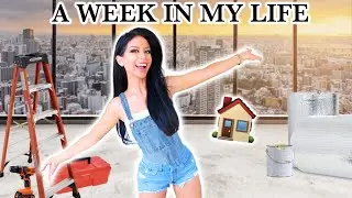 A Week in My Life Renovating My House!