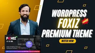 [Free Download] Foxiizz - Newspaper News & Magazine WordPress 2025 & Setup Tutorial Free Download
