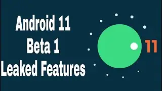 Android 11 Beta 1 Version Leaked Features || Android 11 ||