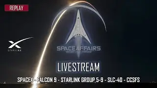 SpaceX - Falcon 9 - Starlink Group 5-9 - SLC-40 - Cape Canaveral SFS - May 14, 2023