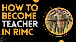 How to become teacher in RIMC