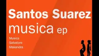 Santos Suarez - Musica