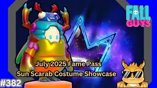 [EN/ID 🔴LIVE 19-AUG-2025] Fall Guys Part 382 9900+ Sun Scarab Costume Showcase