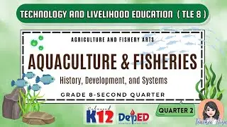 ENHANCED K12-TLE 8 (AFA-2ND QTR) AQUACULTURE & FISHERIES