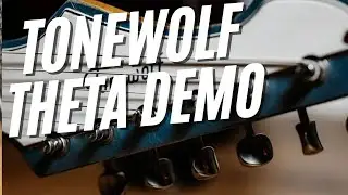 Tonewolf - Theta Pelham Blue Relic - Demo