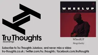WheelUP - Singularity - feat. Steelo, Abacus