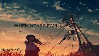 When Stars fall - Emotional Piano, Guitar, Strings Instrumental beat.