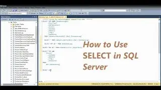 Select Statement In SQL Server
