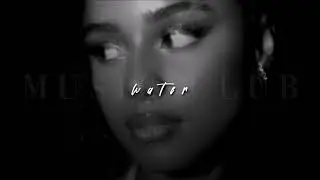 Tyla + Travis Scott, Water | sped up |