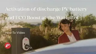 How-To Video: Activation of discharge PV battery and ECO Boost at the Wattpilot