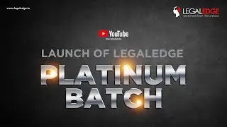 Launch of LegalEdge Platinum Batch | CLAT 2021
