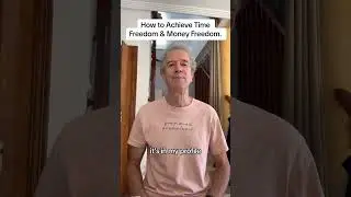 Financial Freedom. Time & Money Freedom