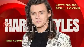 🎵 Harry Styles &ndash; Letting Go, Still Loving (Original Song | Heartbreaking Ballad) 🎵
