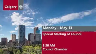 Livestream - Mon May 13, 2024 - Recall Petition Declaration, City of Calgary